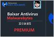 Como baixar, instalar e ativar o Malwarebytes PREMIUM 2.1.